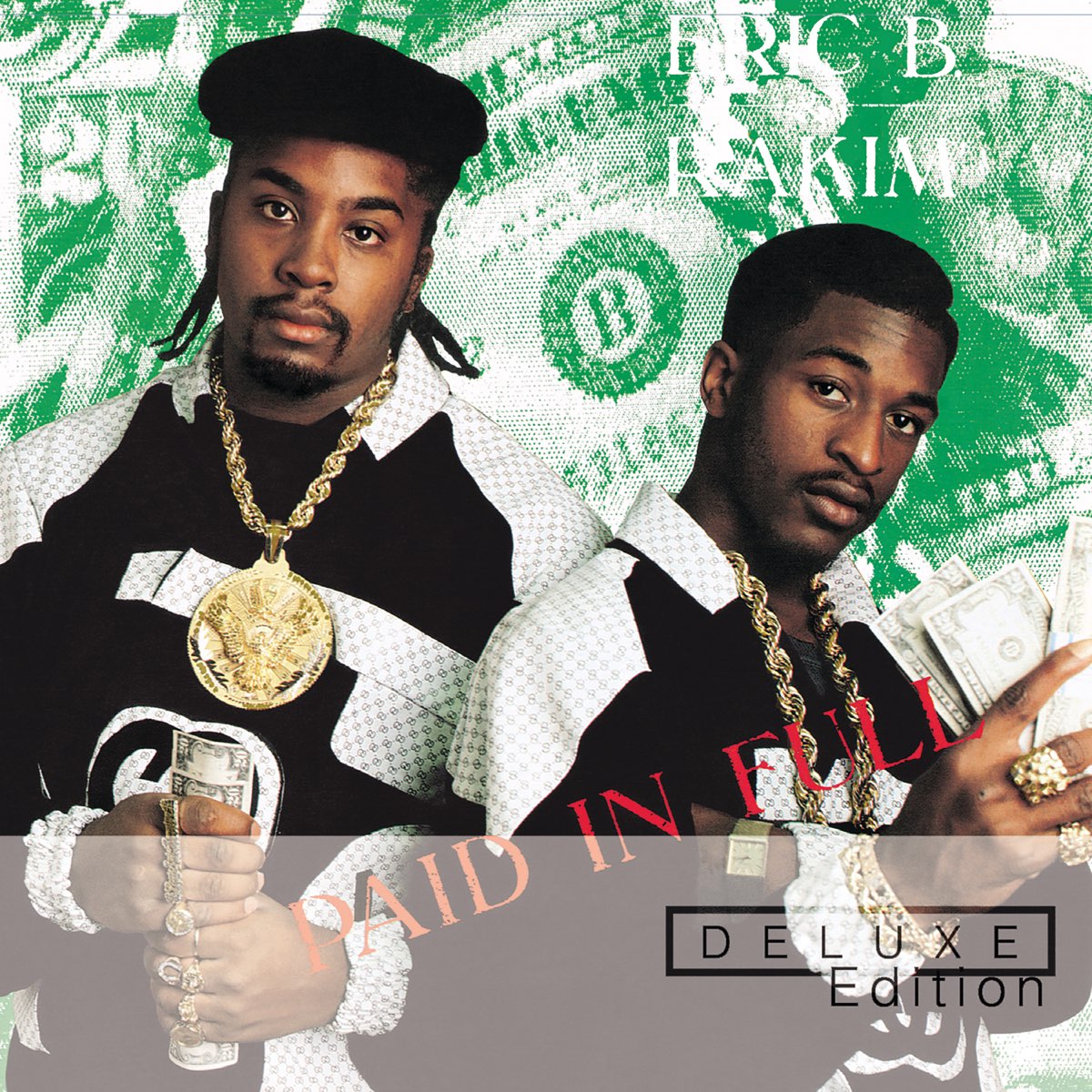 ‎エリック・B&ラキムの「Paid In Full (Deluxe Edition) [2003 Remaster]」をApple Musicで