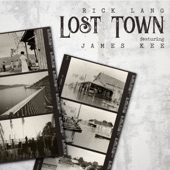 Rick Lang feat. James Kee - Lost Town