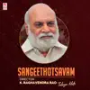 Sangeethotsavam - Director K. Raghavendra Rao Telugu Hits album lyrics, reviews, download