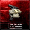 La droga y el dinero - Single