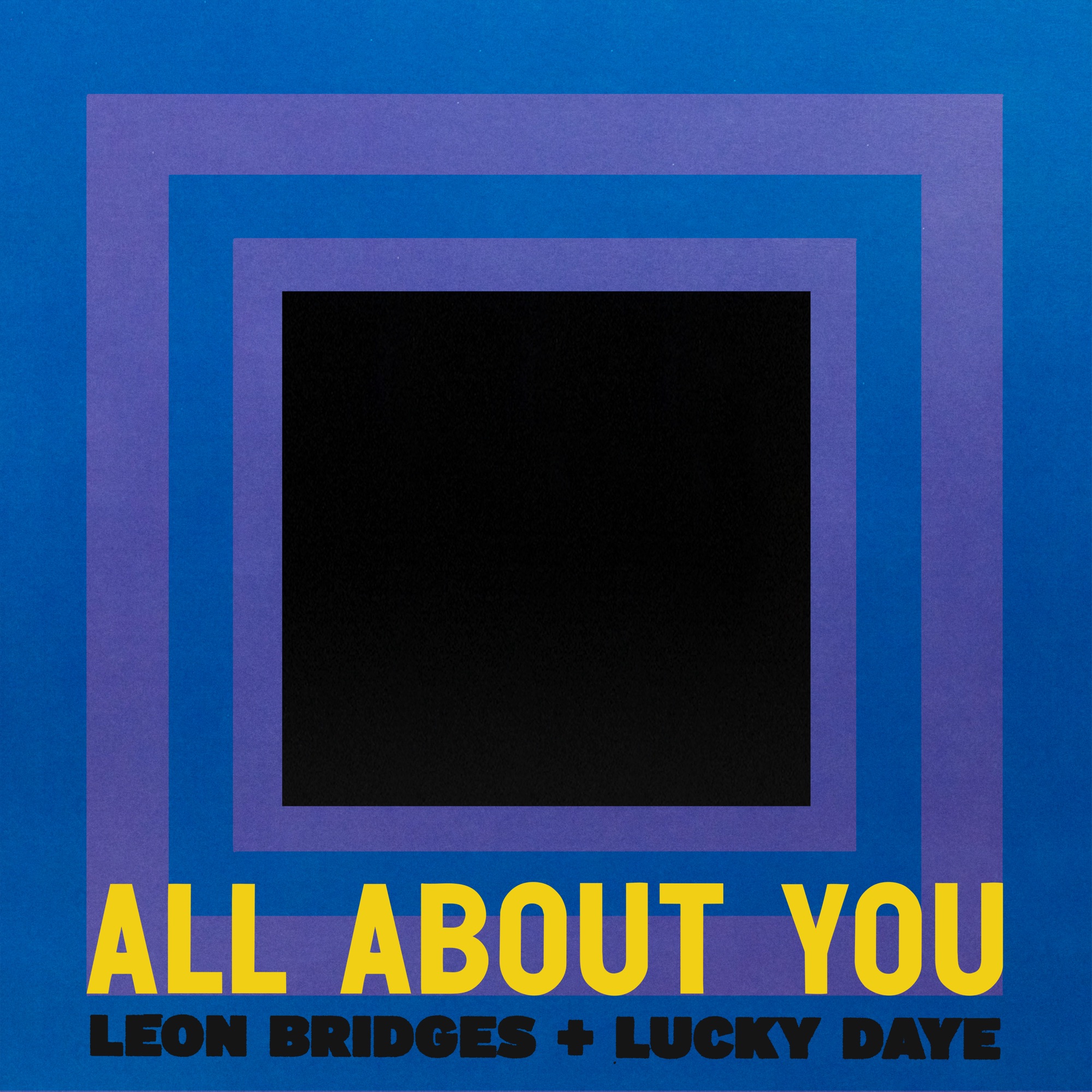 Leon Bridges x Lucky Daye - All About You - Single