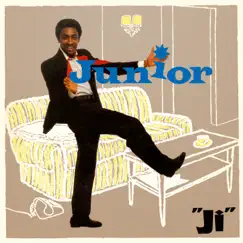 JI (Bonus Tracks Edition) by Junior album reviews, ratings, credits