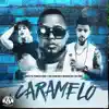 Caramelo (Remix) - Single album lyrics, reviews, download