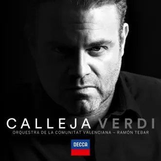 Joseph Calleja - Verdi by Joseph Calleja, Orquestra de la Comunitat Valenciana & Ramón Tebar album reviews, ratings, credits