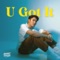 U Got It artwork