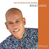Brent Jones - The Treasure is You