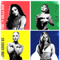Little Mix - Think About Us (feat. Ty Dolla $ign) artwork