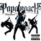 Papa Roach - Had Enough