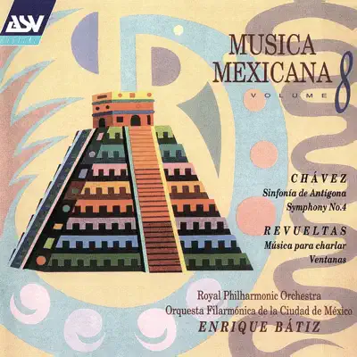 Musica Mexicana, Vol. 8 - Royal Philharmonic Orchestra