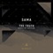 We Thought - SAMA lyrics