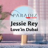 Love'in Dubai - Single, 2021