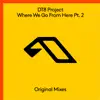 Where We Go from Here, Pt. 2 - EP album lyrics, reviews, download