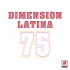 Dimensión Latina '75