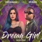 Dream Girl - Ir-Sais & Tati Zaqui lyrics
