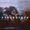 Stream & download Run Baby Run (feat. 2WEI) [Remix] - Single