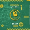 Our Love (feat. Lyrica) - Single