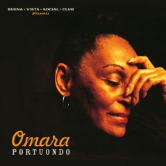 Omara Portuondo (Buena Vista Social Club Presents) [2019 - Remaster]