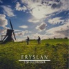 Fryslan - Single, 2019