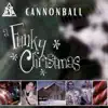 A Funky Christmas album lyrics, reviews, download