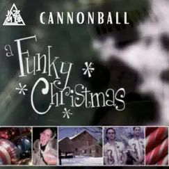 A Funky Christmas by Cannonball & Jazz Mafia album reviews, ratings, credits