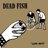 Dead Fish - Sem Remédio (2019)