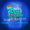 Rey de Rocha: Super Éxitos