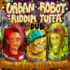 In Dub - Urban Robot & Riddim Tuffa