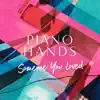 Someone You Loved (Piano Version) - Single album lyrics, reviews, download