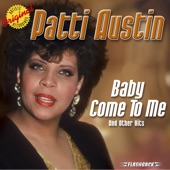 Patti Austin - Baby, Come to Me