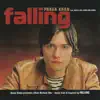 Falling (Original Motion Picture Soundtrack) album lyrics, reviews, download
