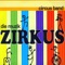 Showbiz - Zirkus Band lyrics