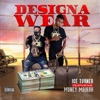 Designa Wear (feat. Moneymaikah) - Single