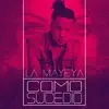 Stream & download Como Sucedio - Single