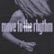 Move to the Rhythm (feat. Ebba) - spring gang lyrics