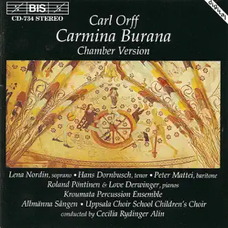 Carmina Burana: Tanz by Roland Pöntinen, Lena Nordin, Love Derwinger, Allmänna Sången, Uppsala Choir School children's choir, Cecilia Rydinger Alin & Kroumata Percussion Ensemble song reviws