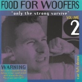 Food for Woofers - Need Some Boom Part 2