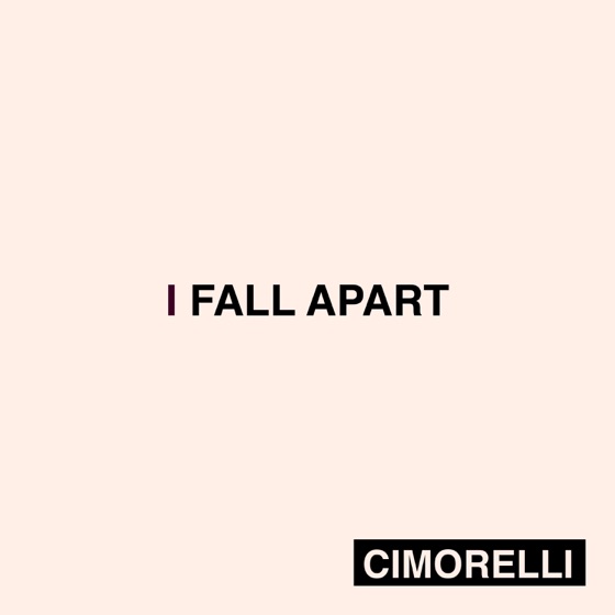Cover artwork for I Fall Apart
