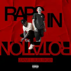 Raps In Rotation by Zani album reviews, ratings, credits