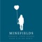 Minefields (Hook N Sling Remix) - Faouzia & John Legend lyrics
