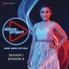 The Dance Project (Season 1: Episode 8) - EP