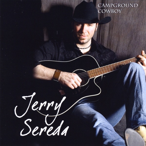 Jerry Sereda - Campground Cowboy