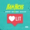 Lit (feat. Da Baby, Ricky Ruckus & Roscoe Dash) - Kam Hicks lyrics