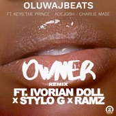 Owner (feat. Ivorian Doll, Ramz, Stylo G & AdeJosh) [Remix] artwork