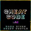 Cheat Code - Single album lyrics, reviews, download