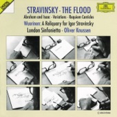 Stravinsky: The Flood, Abraham and Isaac, Variations, Requiem Canticles - Wuorinen: A Reliquary for Igor Stravinsky artwork
