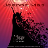 L'artiste (Love Remix) - Single - Jeanne Mas