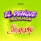 El Dengue del Amor - Los Deakino lyrics