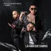 La Fama Que Camina, Vol. 2 album lyrics, reviews, download