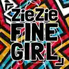 Fine Girl - Single album lyrics, reviews, download