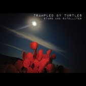 Trampled By Turtles - Widower's Heart